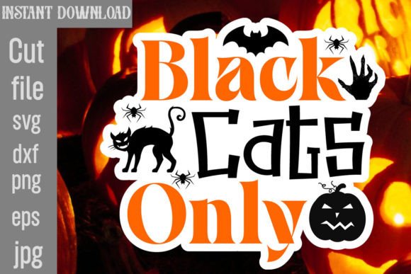 Black Cats Only SVG Cut File for Crafts and Graphics