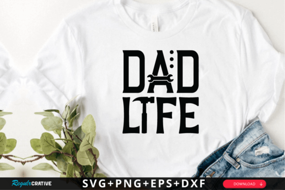 Dad Life SVG Design for Crafts and Graphics