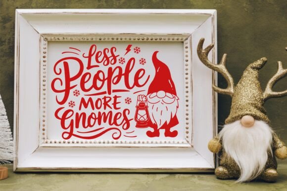 Less People More Gnomes SVG Graphics for Crafts