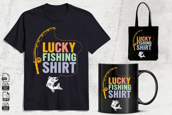 Lucky Fishing Shirt Svg for Crafts and Graphics