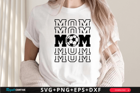 Mom Svg Design, Soccer Svg Design for Crafts and Graphics