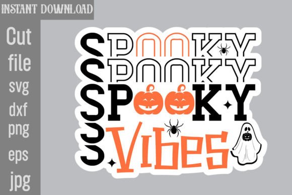 Spooky Vibes SVG Cut File for Crafts and Graphics