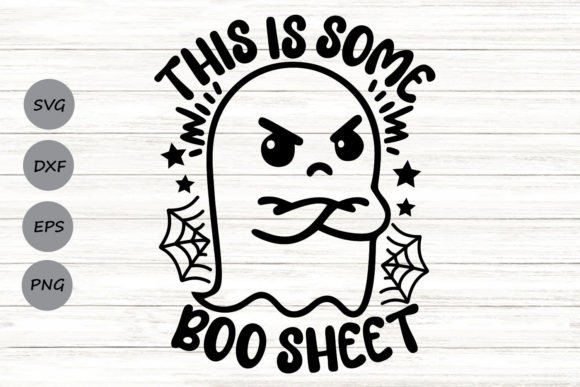 This is Some Boo Sheet Svg